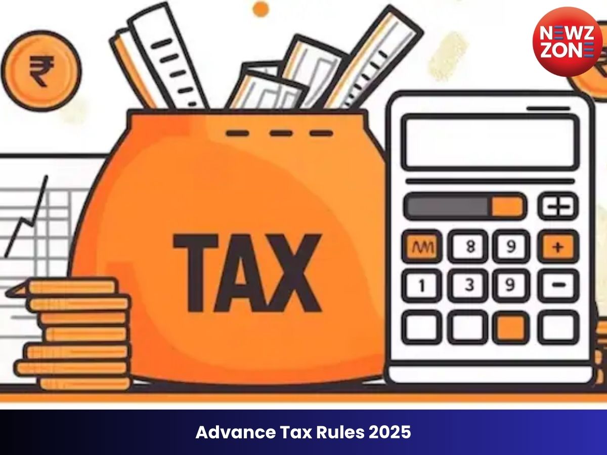Advance Tax Rules 2025