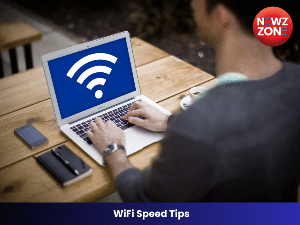WiFi Speed Tips