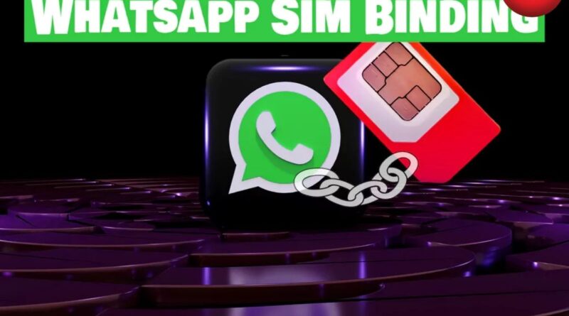 WhatsApp SIM Binding