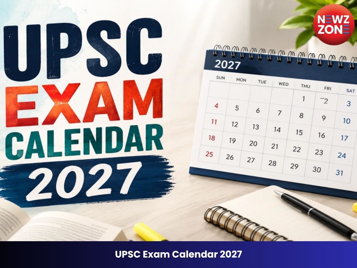 UPSC Exam Calendar 2027: UPSC ने जारी किया 27 परीक्षाओं का पूरा शेड्यूल, जानें सिविल सर्विस, NDA, CDS समेत सभी एग्जाम की महत्वपूर्ण तारीखें