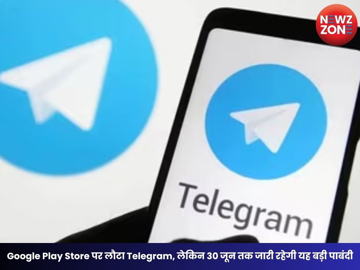 Telegram Ban Update 2026: Google Play Store पर लौटा Telegram, लेकिन 30 जून तक जारी रहेगी यह बड़ी पाबंदी