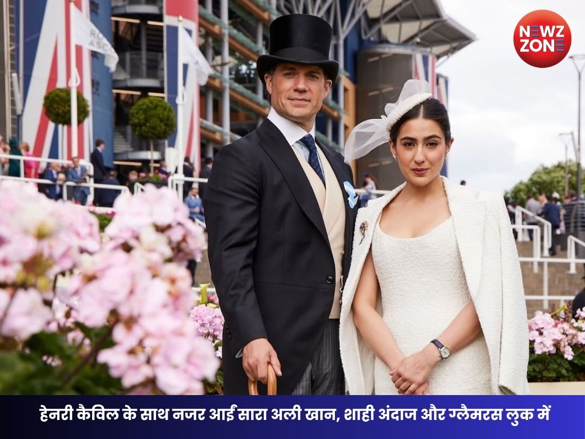 Sara Ali Khan: हेनरी कैविल के साथ नजर आईं सारा अली खान, शाही अंदाज और ग्लैमरस लुक ने जीता दिल