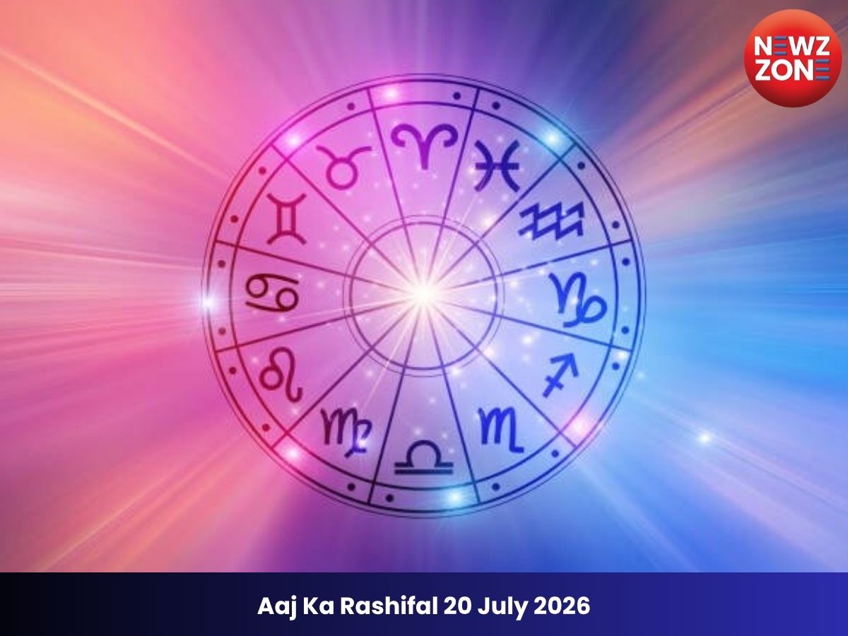 Aaj Ka Rashifal 20 July 2026