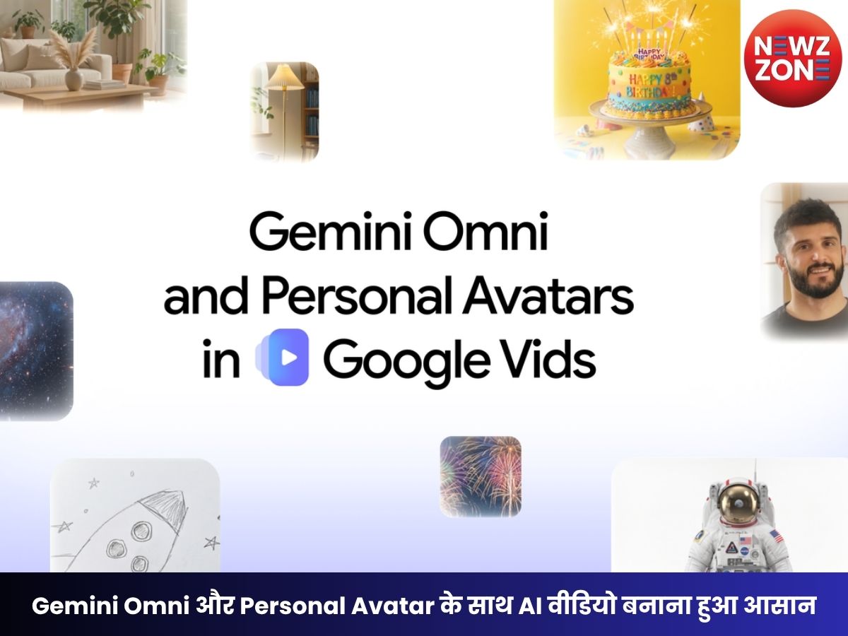 Google Vids का बड़ा अपडेट: Gemini Omni और Personal Avatar के साथ AI वीडियो बनाना हुआ आसान, बिना कैमरे के तैयार होंगे प्रोफेशनल वीडियो